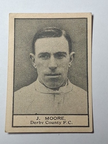 SEHR SELTEN Crescent Confectionery Footballers 1925 - J. Moore - Derby County FC