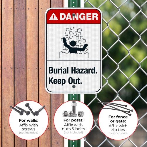 Burial Hazard Keep Out Sign, ANSI Danger Sign, - Picture 36 of 88