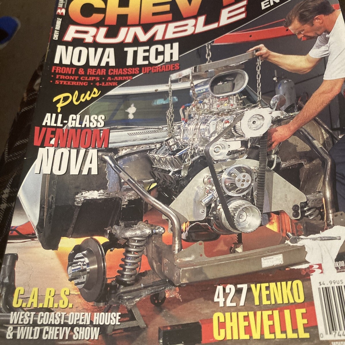 CHEVY RUMBLE MAGAZINE November 2003. NOVA TECH ,427 YENKO CHEVELLE