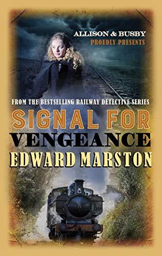 Signal for Vengeance (Railway Detective Series) - Marston, Edward - Paperback -