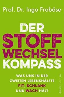 Der Stoffwechsel-Kompass: Was uns in der zweiten Le... | Buch | Zustand sehr gut