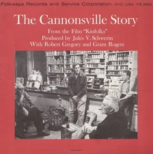 GRANT ROGERS - THE CANNONSVILLE STORY: FROM THE FILM KINFOLKS NEW CD