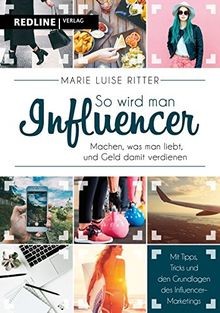 So wird man Influencer!: Machen, was man liebt, und... | Buch | Zustand sehr gut - Bild 1 von 2