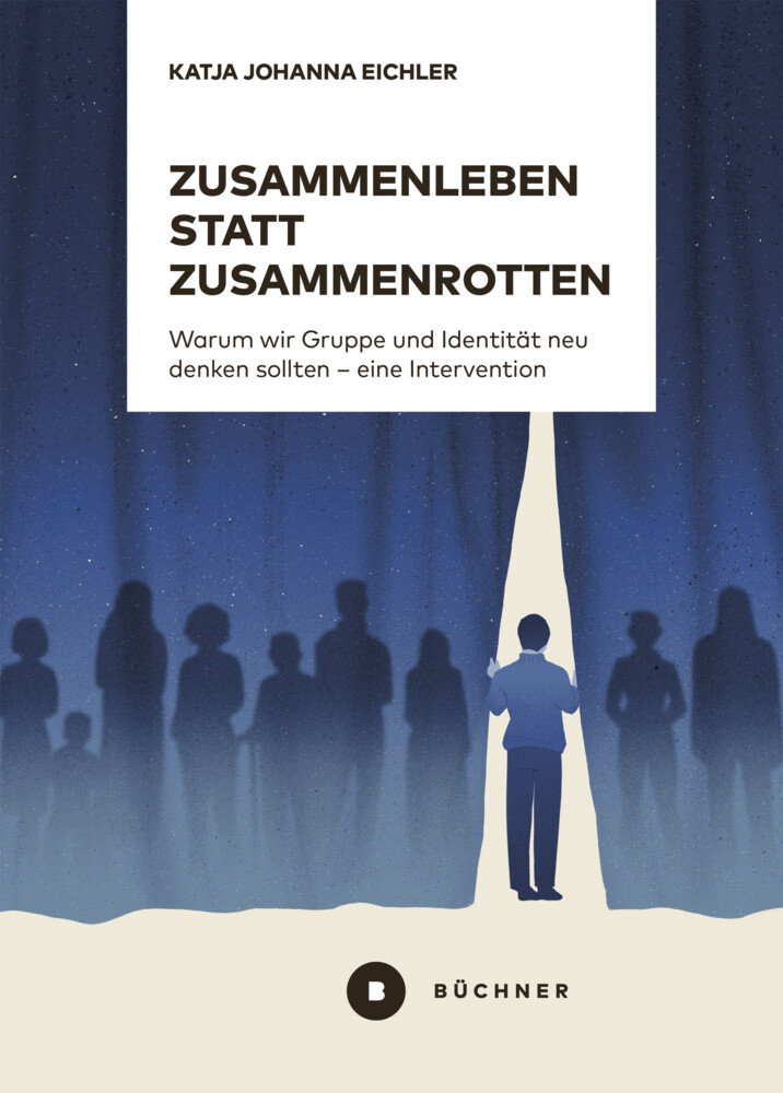 Thumbnail - Katja Johanna Eichler | Zusammenleben Statt Zusammenrotten | Buch |