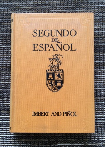 RARE 1st Edition VINTAGE 1930 Segundo de Espanol: Second Course Spanish, Imbert - Bild 1 von 9