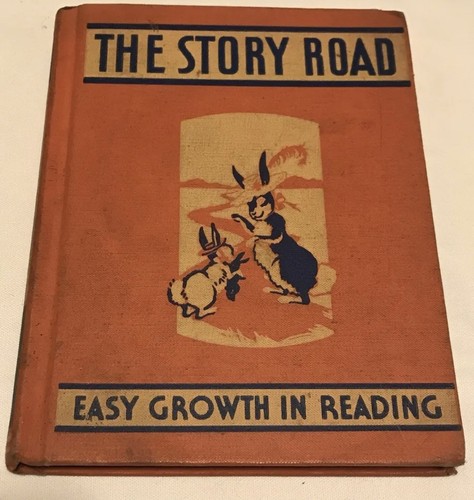 The Story Road, Easy Growth In Reading, 1940, Boylston, Gruelle, Radlov, Meyer - Picture 1 of 12