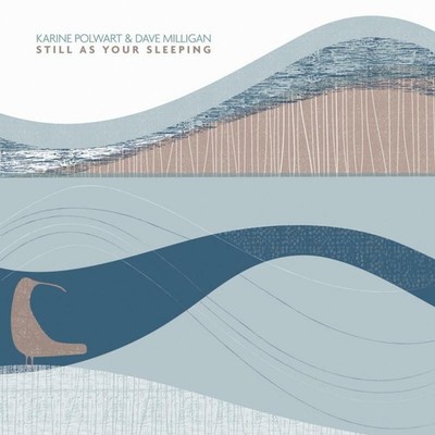 Karine Polwart & Dave Milligan Still As Your Sleeping LP Vinyl NEW HUD025LP
