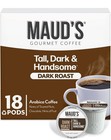 Maud's Dark Roast Coffee Pods, 18ct, Recyclable Single 18 Count (Pack of 1) 