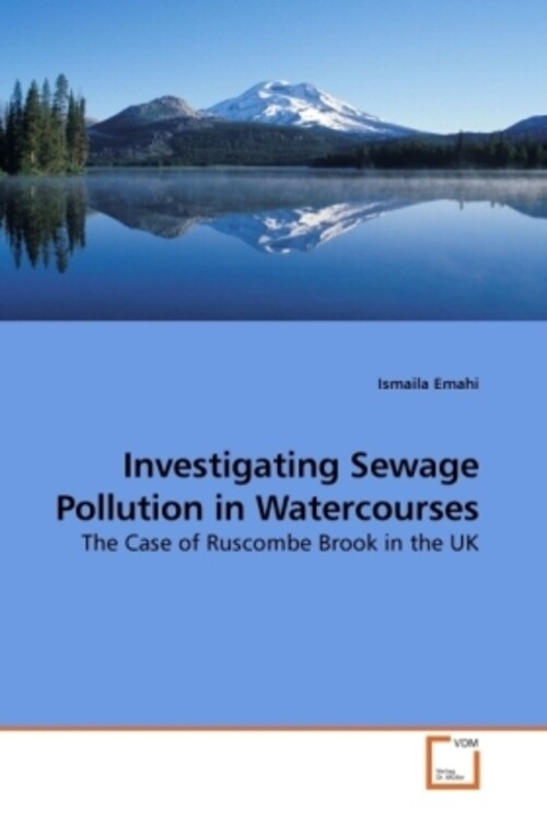 Ismaila Emahi | Investigating Sewage Pollution In Watercourses |