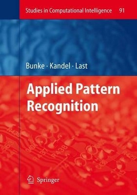 Applied Pattern Recognition by Horst Bunke (English) Paperback Book