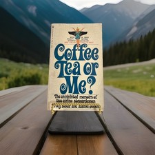 The Coffee Tea Or Me Girls By Trudy Baker & Rachel Jones 1969 (Paperback) Bantam