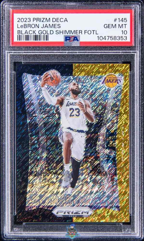 2023 LeBron James PSA 10 Prizm Deca Black Gold Shimmer FOTL #145 2/8