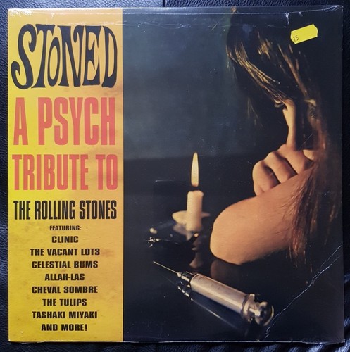 Stoned A Psych Tribute To The Rolling Stones Compilation Lp 2015 Europe...