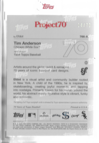 EFDOT Topps Project 70 Card 766-A TIM ANDERSON'S AUTO 14/70 MYOSITIS ASSOCIAT - Picture 2 of 6