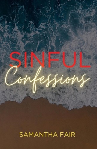 Sinful Confessions by Samantha Fair Paperback Book
