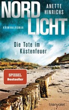 Anette Hinrichs / Nordlicht - Die Tote im Küstenfeuer /  9783734109324