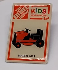 The Home Depot Kids Workshops March 2021 Promo Lapel Tack Pin