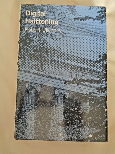 DIGITAL HALFTONING By Robert Ulichney DEC Algorithms Graphics Images Fourier Dot - 第 1/12 張圖片