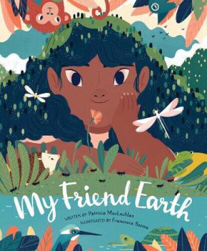 Thumbnail - My Friend Earth: (earth Day Books With Environmentalism Message For