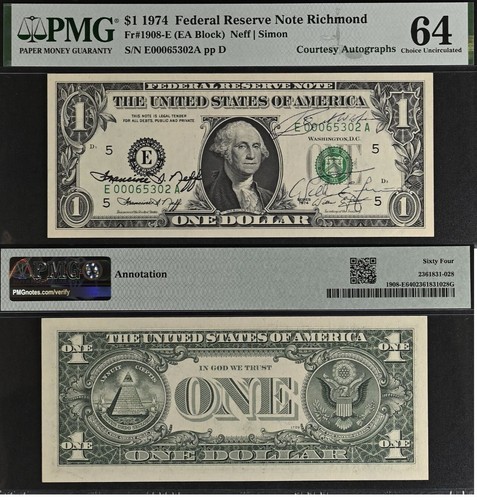 1974 $1 Federal Reserve Note - PMG 64 - Dual Autograph - Neff / Simon