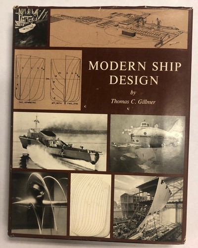 Modern Ship Design By Thomas C Gillmer 1970 - 2nd Printing - Picture 1 of 12