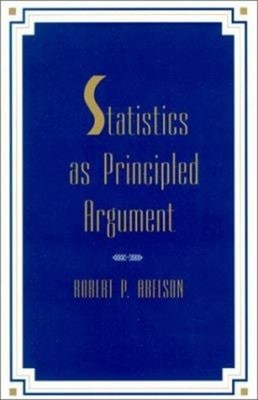 Statistics As Principled Argument Paperback Robert P. Abelson