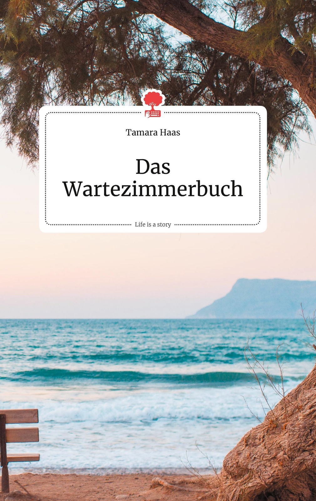 Thumbnail - Tamara Haas | Das Wartezimmerbuch. Life Is A Story - Story.one | Buch
