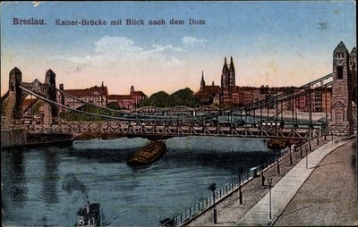Ak Wrocław Breslau Schlesien, Kaiserbrücke mit Blick nach dem Dom - 10769918