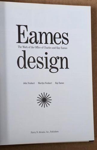 Eames Design: Work of the Office of Charles & Ray Eames (HC, 3rd Printing, 1994) - Imagen 3 de 4