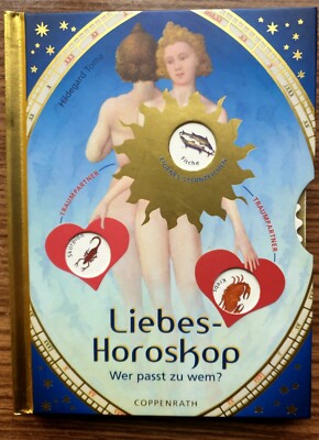Für Sternzeichen Fans: Liebes-Horoskop,Wer passt zu wem?'', Buch Hildegard Toma