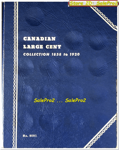 WHITMAN 1858 AL 1920 CANADESE GRANDE MONETA 46X PORTA MONETE N. 9061 ALBUM NUOVO - Foto 5 di 8
