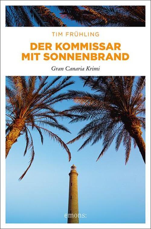Thumbnail - Der Kommissar Mit Sonnenbrand | Gran Canaria Krimi | Tim Frühling |