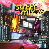 CD Street Mix '96 R Kelly Aaliyah H-Town Mad Lion Max-A-Million Masta Ace E-40 - Photo 1 sur 1