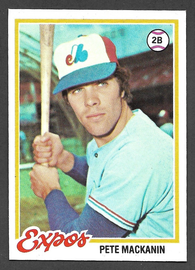 1978 TOPPS #399  Pete Mackanin  MONTREAL EXPOS  NM  A