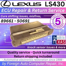 2004 LS430 - 89661-50691 Lexus ECU Repair - Cure shifting issues | 5yr warranty