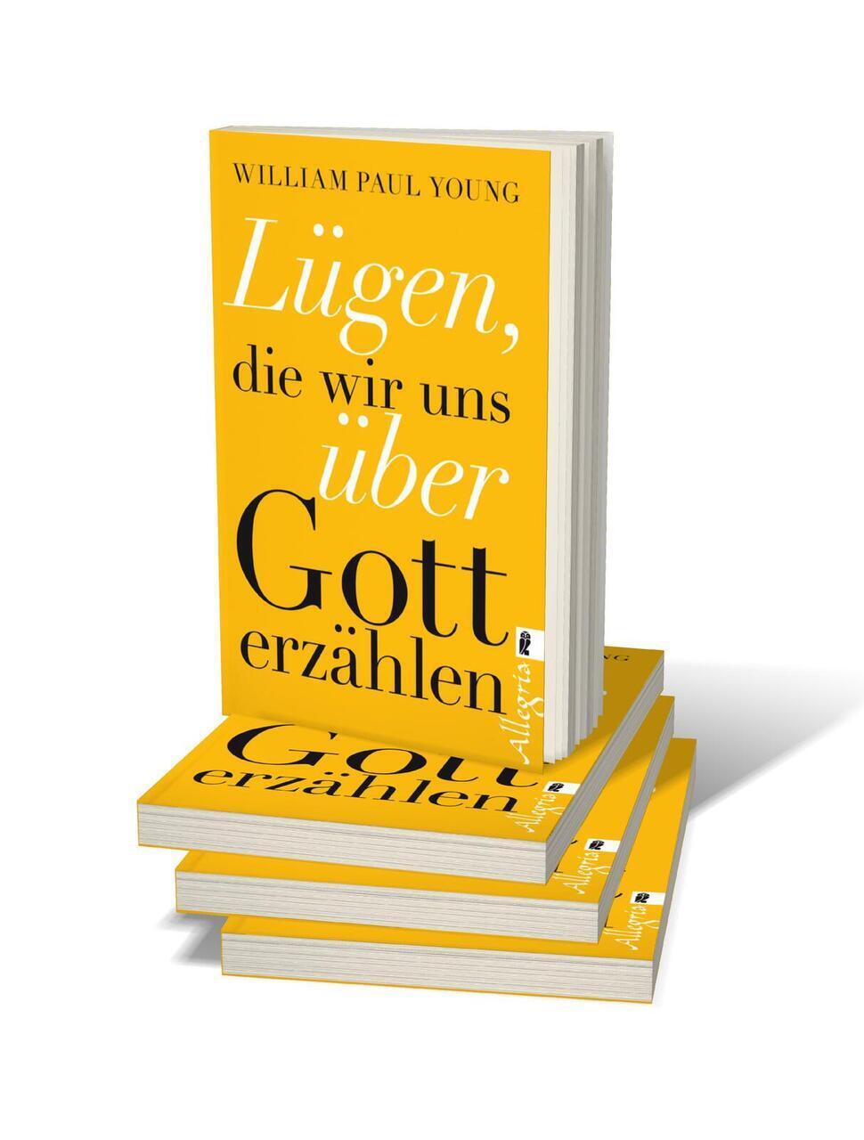 Thumbnail - William Paul Young / Lügen, Die Wir Uns Über Gott Erzählen /