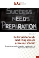 De L'importance Du Marketing Dans Le Processus D'achat CéDric Le Bars