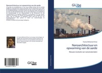 Osama Mohamed Omar | Nanoarchitectuur En Opwarming Van De Aarde | Taschenbuch