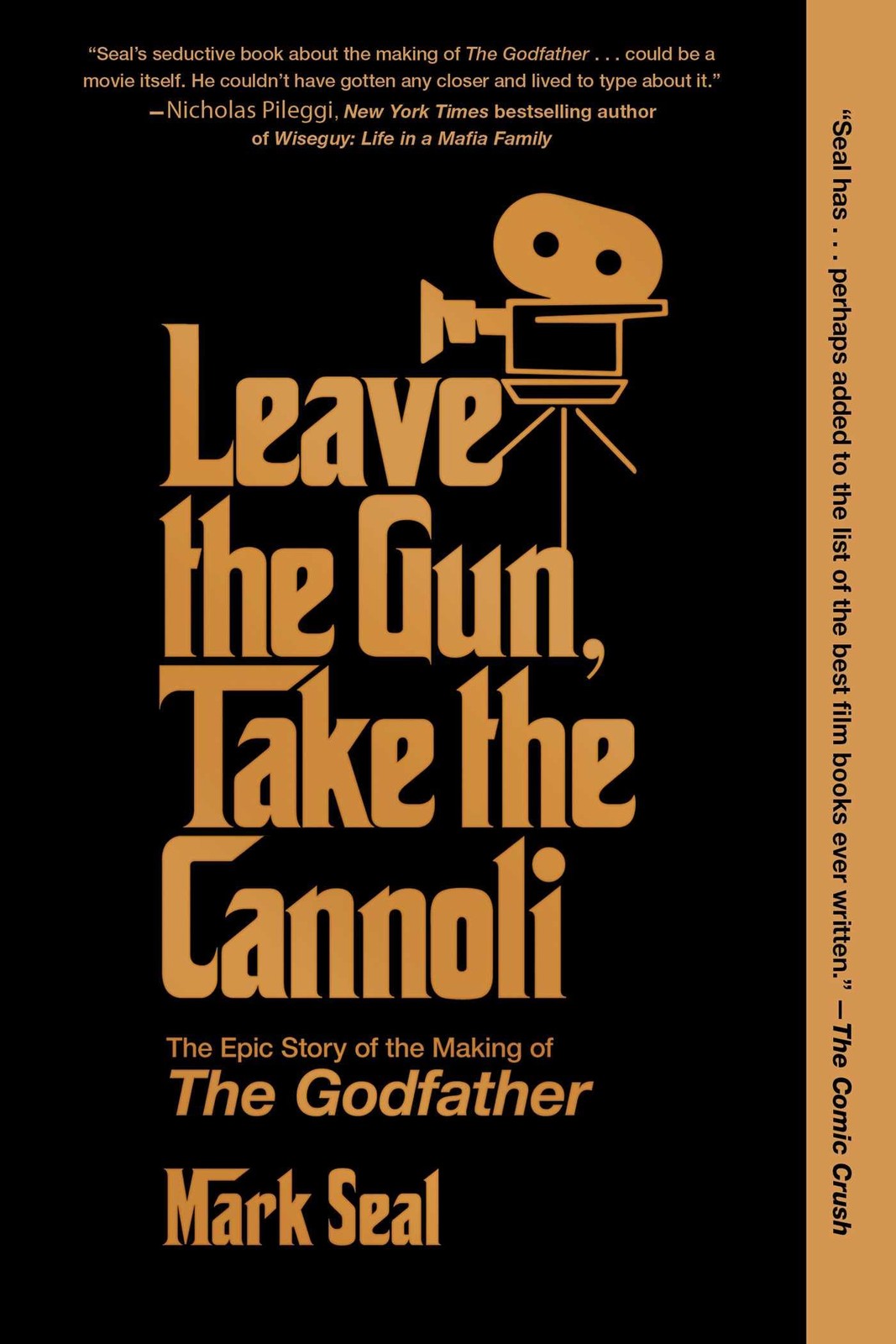 Leave the Gun, Take the Cannoli: The Epic Story, Seal, Seal,.+