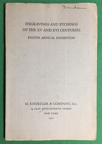 Engravings And Etchings Of The XV And XVI Centuries M. Knoedler 1932 Exhibition - Bild 1 von 5