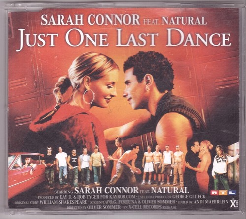 Sarah Connor feat. Natural - Just One Last Dance (Maxi-CD 2004)