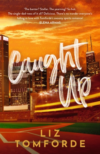 Caught Up by Liz Tomforde (Paperback Book)
