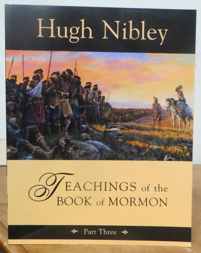 Teachings of the Book of Mormon (4 vols) - Hugh Nibley Transcripts of Lectures - Picture 4 of 6