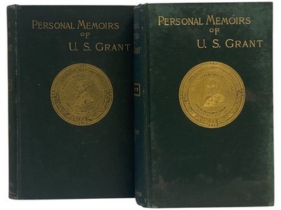 Personal Memoirs of U.S. Grant, in Two Volumes [Ulysses] [Shoulder Strap Editi..