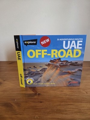 UAE Off-Road Explorer 33 Adventurous Route Planner Hardback Book Explorer