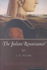 The Italian Renaissance by J H Plumb (Paperback, 2001)