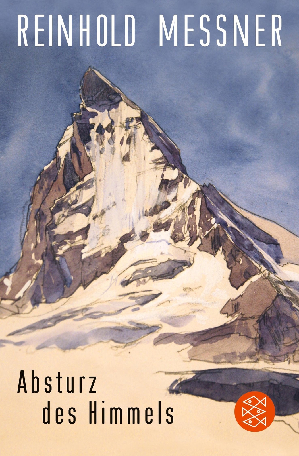 Absturz Des Himmels Reinhold Messner