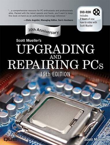 Upgrading and Repairing PCs (19th Edition) - Paperback By Mueller ...