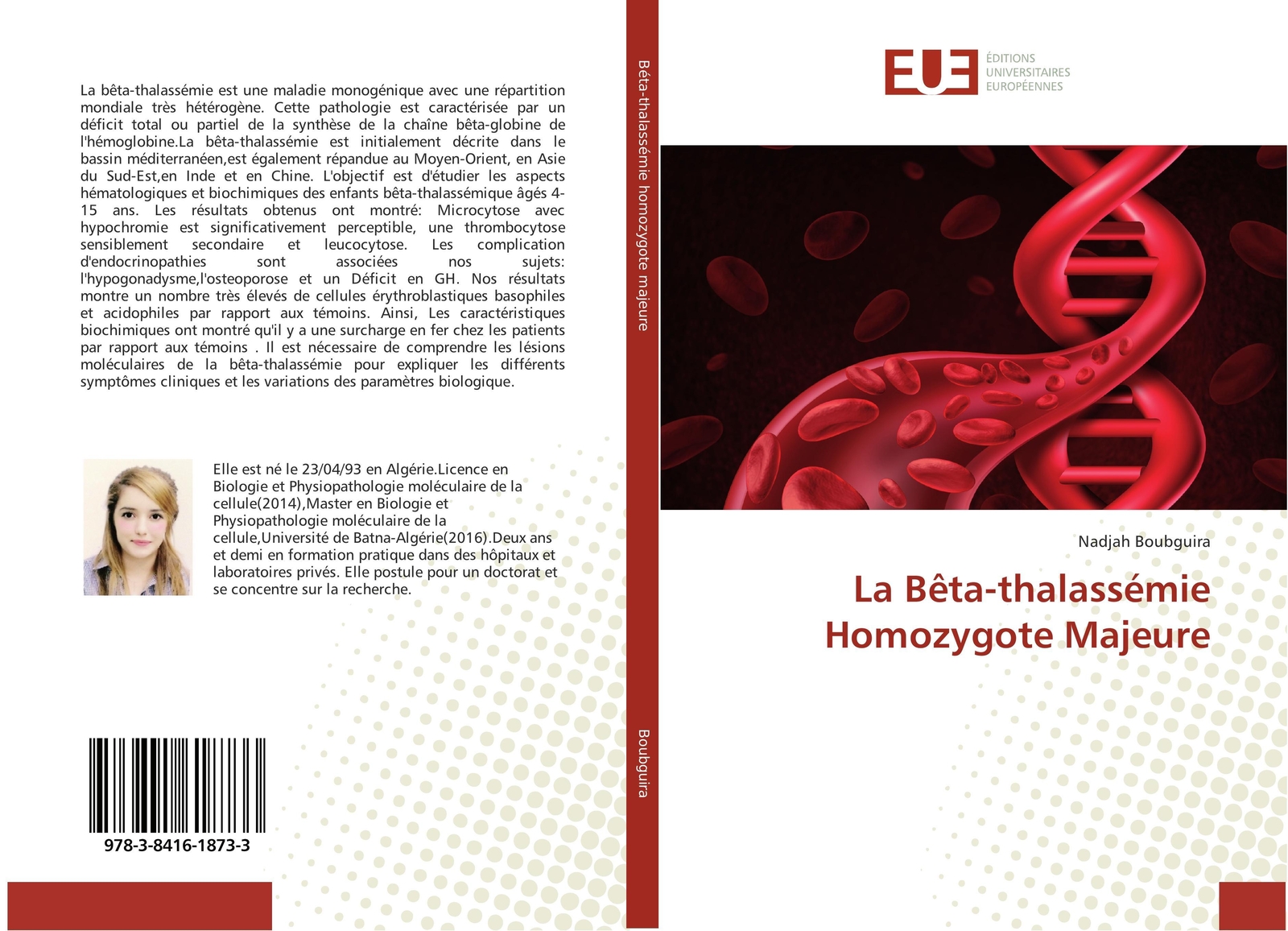 La Bêta-thalassémie Homozygote Majeure | Nadjah Boubguira |
