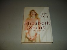 My Story by Elizabeth Smart SIGNED (Hardcover, 2013) Like New 1st/1st
